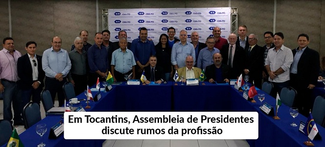 Palmas recebe Assembleia de Presidentes do Sistema CFA/CRAs Palmas recebe Assembleia de Presidentes do Sistema CFA/CRAs