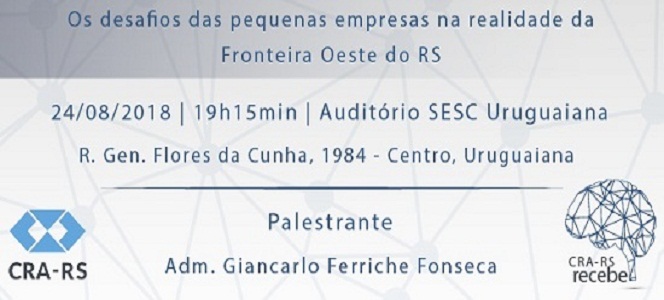 CRA-RS Recebe discute desafios das pequenas empresas CRA-RS Recebe discute desafios das pequenas empresas