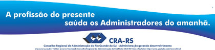 CRA-RS promove ação para recepcionar calouros de Administração CRA-RS promove ação para recepcionar calouros de Administração